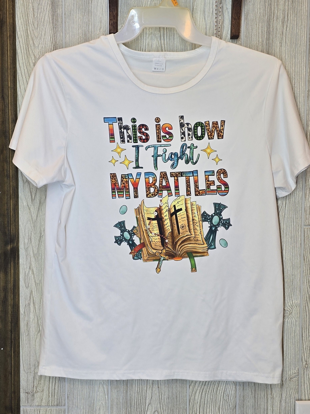White Graphic Tee "This Is How I Fight My Battles"